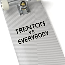 Load image into Gallery viewer, Trenton vs Everybody Sticker