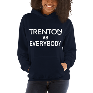 Trenton vs Everybody Hoodie
