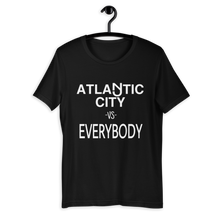 Load image into Gallery viewer, Atlantic City vs Everybody T-Shirt