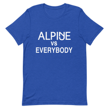 Load image into Gallery viewer, Alpine vs Everybody T-Shirt