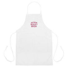 Load image into Gallery viewer, IM FROM JERSEY BITCH Embroidered Apron