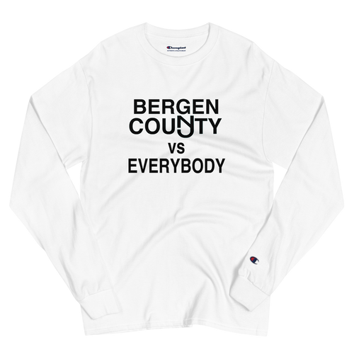 Bergen County vs Everybody Men's Champion Long Sleeve Shirt