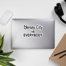 Load image into Gallery viewer, Jersey City Vs Everybody Sticker
