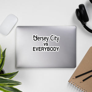 Jersey City Vs Everybody Sticker