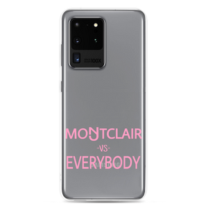 Montclair vs Everybody Samsung Case