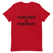 Load image into Gallery viewer, Hoboken vs Everybody T-Shirt