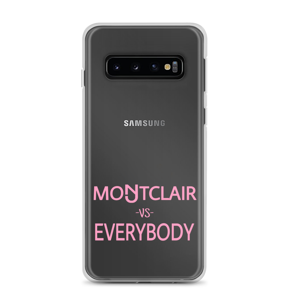 Montclair vs Everybody Samsung Case
