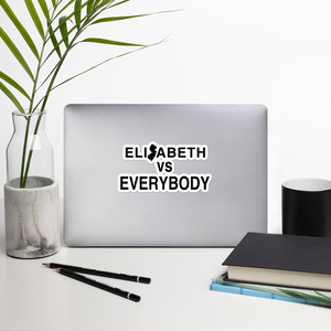 Elizabeth vs Everybody Sticker