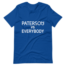 Load image into Gallery viewer, Paterson vs Everybody T-Shirt