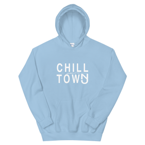 Chill Town Hoodie