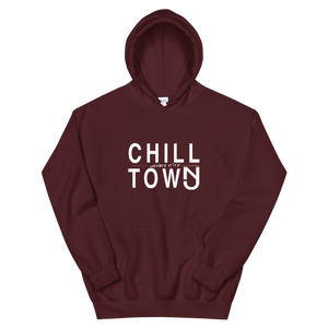 Chill Town Hoodie